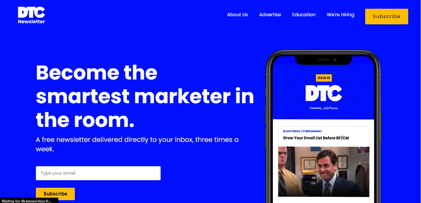 Best marketing newsletter example: DTC Newsletter
