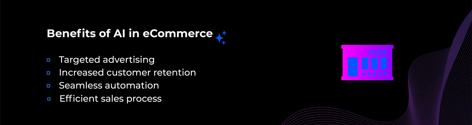 Infographics: Benefits of AI in eCommerce