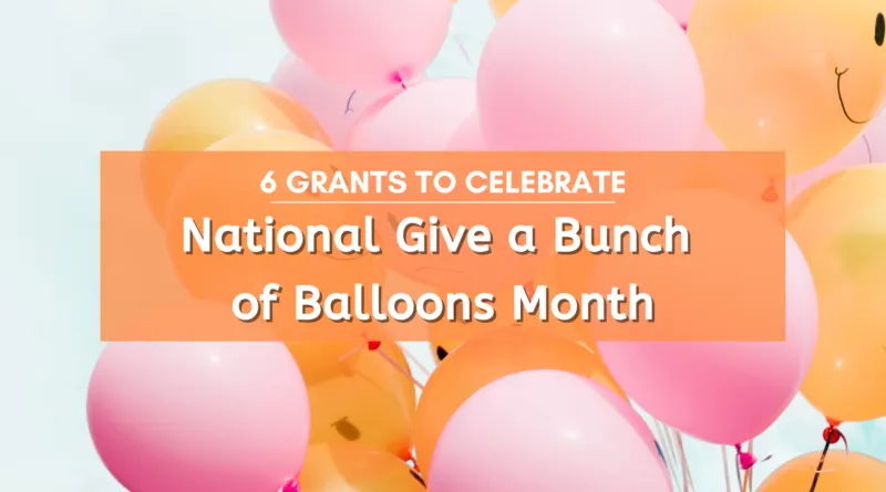 June newsletter ideas example: Give a bunch of ballons month