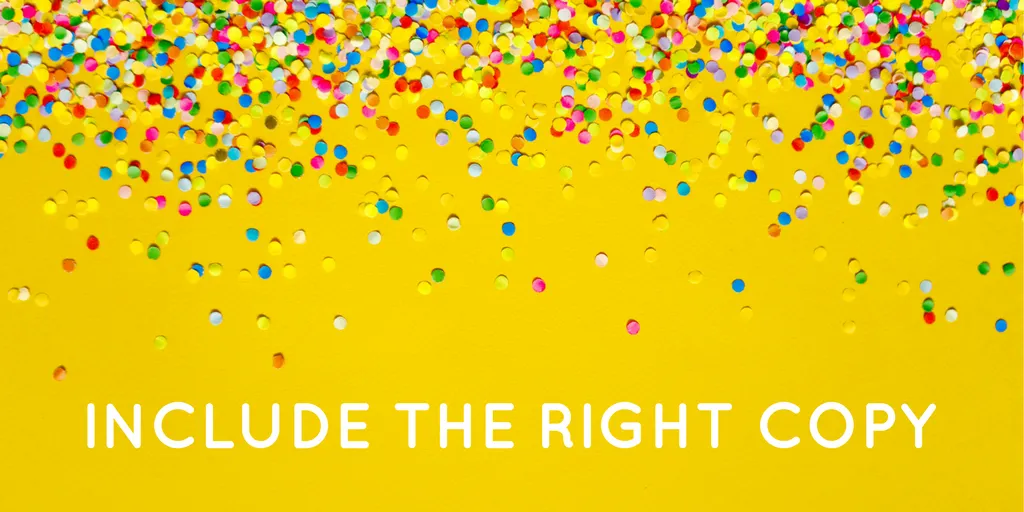 Include the right copy - welcome email tips