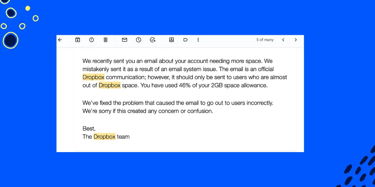 Be honest in your email: Dropbox's example