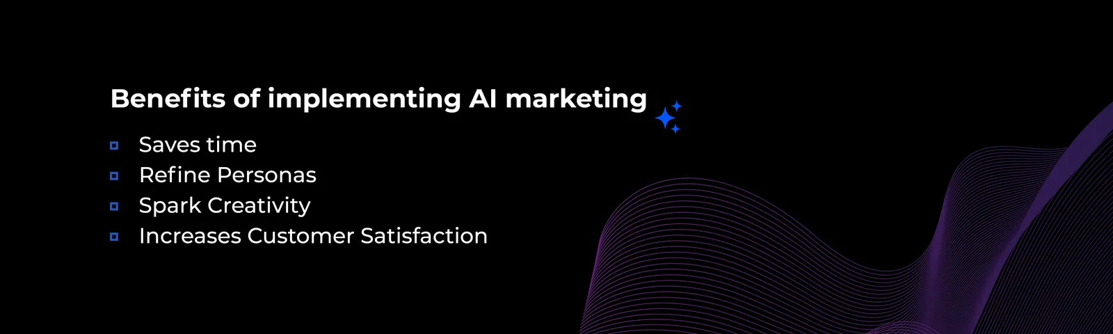 Infographic: Benefits of implementing AI marketing