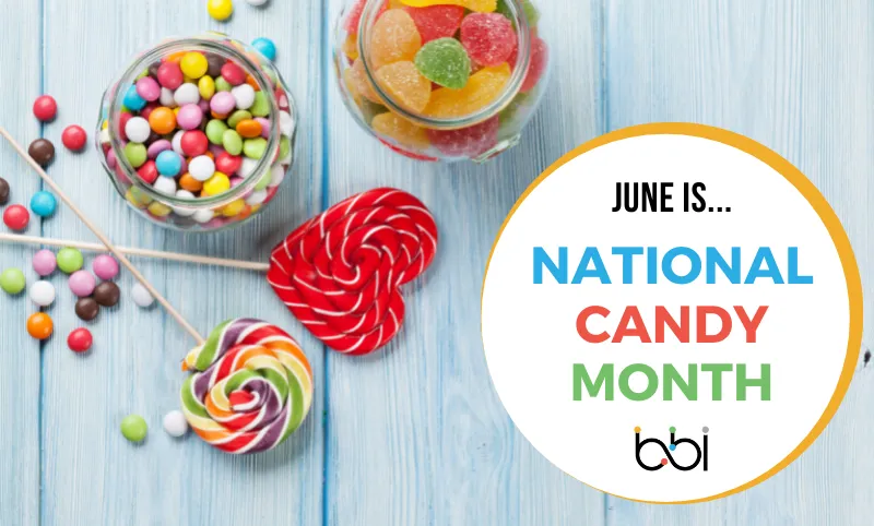 June newsletter ideas example: International Candy Month