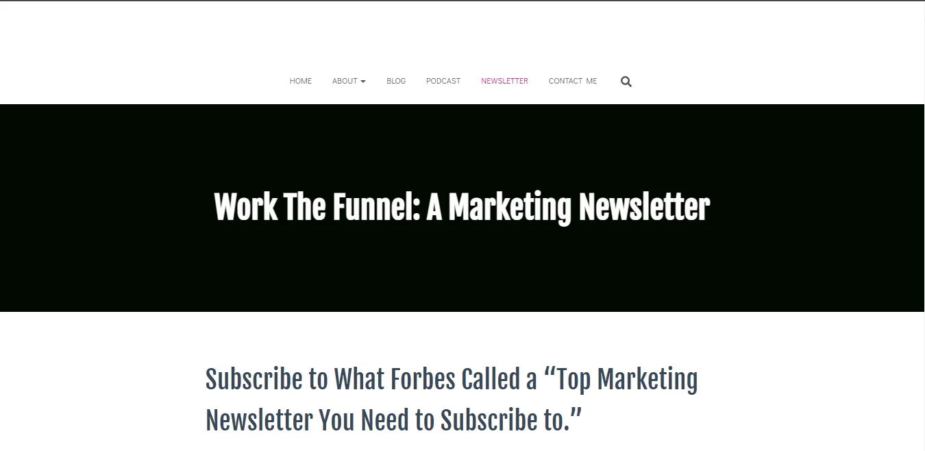 Best marketing newsletter example: Work The Funnel