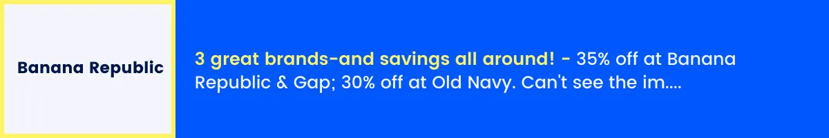 Banana republic email preheader example