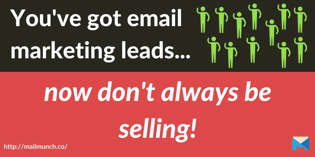 don't always sell email marketing leads post