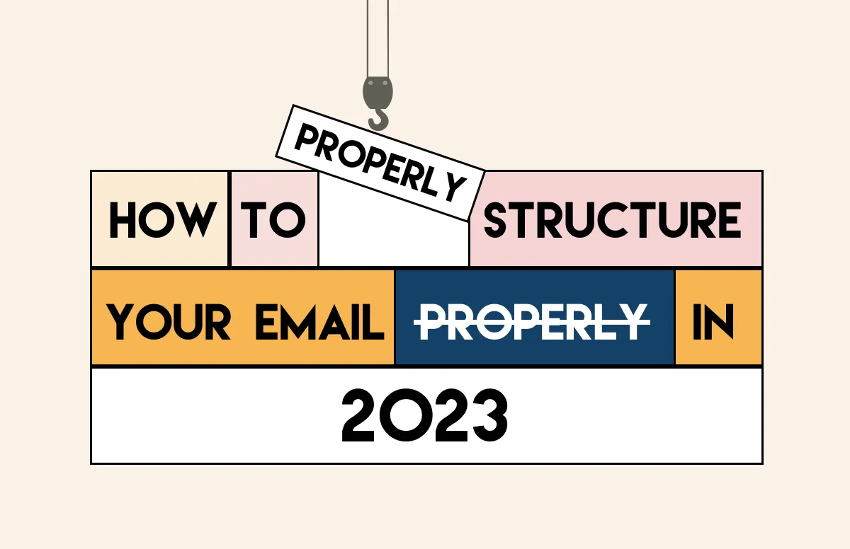 Infographic: How to properly strucure your email in 2023