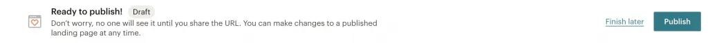 options listed between 'publish' and 'finish later'