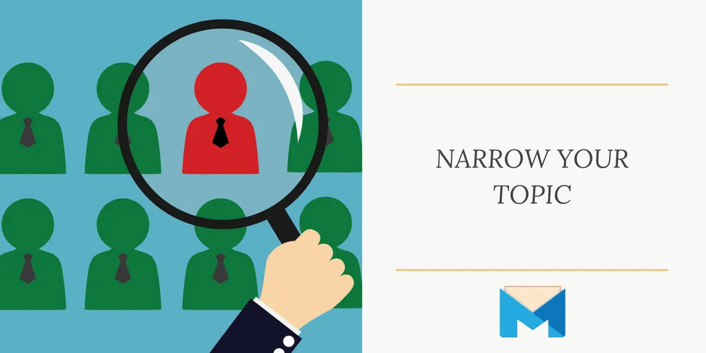 Narrow your topic_ viral marketing: magnifying one person out of many